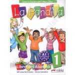 La Pandilla A1 /UČ+PS/ - Hortelano Luisa, Gonzáles Elena – Hledejceny.cz