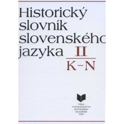 Historický slovník slovenského jazyka II K - N