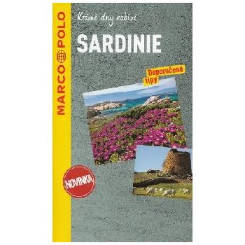 SARDINIE PRŮVODCE NA SPIRÁLE S MAPOU MARCO POLO Evans A. Höh P.