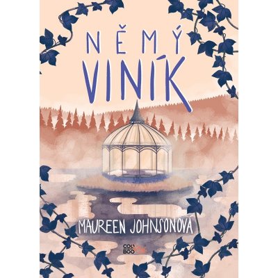 Němý viník, 2. vydání - Maureen Johnson – Hledejceny.cz