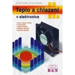 Teplo a chlazení v elektronice - 2. díl – Hledejceny.cz