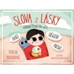 Slova z lásky - laskavé čtení pro děti – Hledejceny.cz