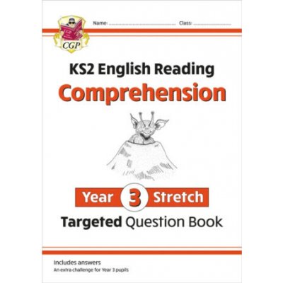 KS2 English Year 3 Stretch Reading Comprehension Targeted Question Book (+ Ans) - CGP Books – Sleviste.cz