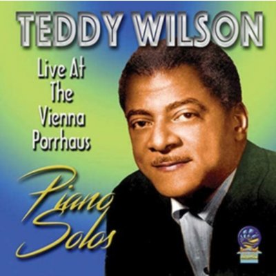 TEDDY WILSON - Piano Solos - Live At The Vienna Porrhaus CD