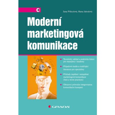 Moderní marketingová komunikace - Přikrylová Jana, Jahodová Hana