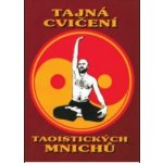 Tajná cvičení taoistických mnichů – Hledejceny.cz