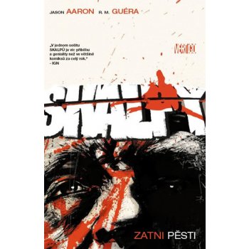 Skalpy 9 - Zatni pěst – Aaron Jason, Guéra R.M.