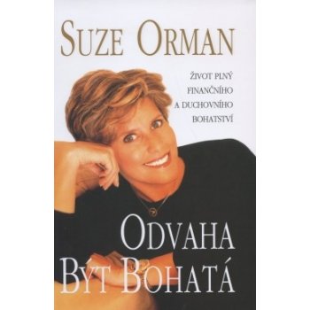 Odvaha být bohatá - Suze Orman