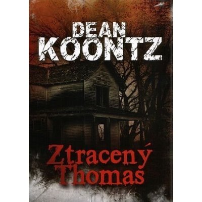 Ztracený Thomas - Dean Ray Koontz