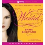 Pretty Little Liars #8: Wanted - Shepard Sara, Morris Cassandra – Hledejceny.cz