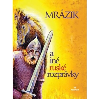 Mrázik a iné ruské rozprávky – Hledejceny.cz