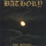 Bathory - Return Of The Darkness And Evil - Limited Gold LP – Hledejceny.cz