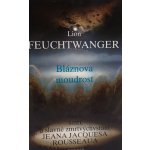 Bláznova moudrost - Feuchtwanger, Lion – Hledejceny.cz
