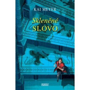 Skleněné slovo - Meyer Kai