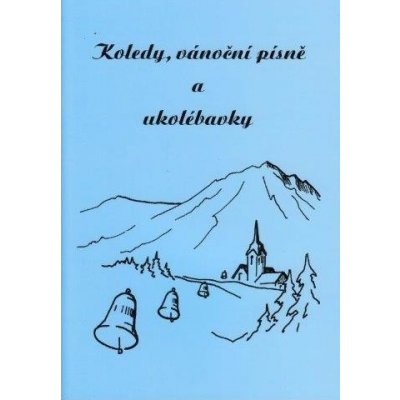 Koledy, vánoční písně a ukolébavky – Hledejceny.cz