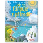 Jak to funguje v přírodě - Russel Tate, Katie Daynes – Sleviste.cz