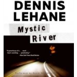 Mystic River - Lehane Dennis, Strathairn David – Hledejceny.cz