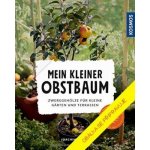 Pěstování a řez malých ovocných dřevin - Joachim Mayer – Hledejceny.cz