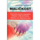 Maličkost. Romance z času genetiky - Markéta Baňková - Argo