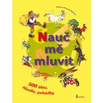 Nauč mě mluvit – Hledejceny.cz