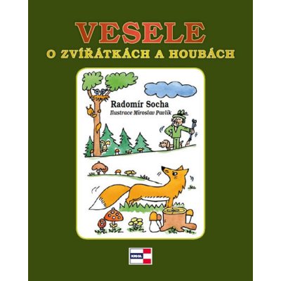 Krigl Vladimír Ing. Vesele o zvířátkách a houbách – Hledejceny.cz