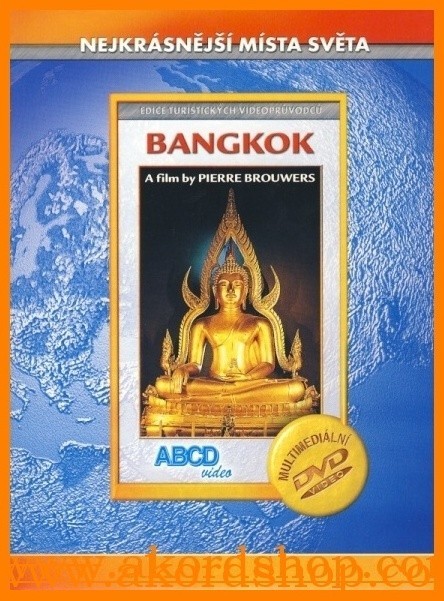 Bangkok - Nejkrásnější místa světa DVD