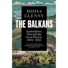 Balkans, 1804-2012