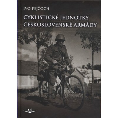 Cyklistické jednotky československé armády – Hledejceny.cz