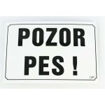 Samohýl Tabulka výstražná Pozor objekt střežen psy! 21,5 x 15,5 cm – Sleviste.cz