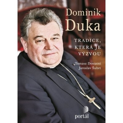 Duka Dominik: Tradice, která je výzvou