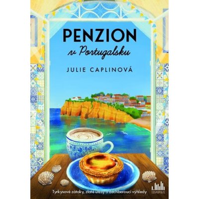 Penzion v Portugalsku - Julie Caplinová – Sleviste.cz