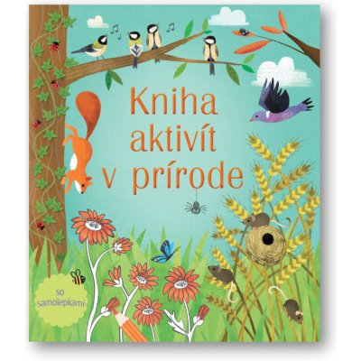 Kniha aktivít v prírode – Hledejceny.cz