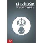 Buddhismus Diamantové cesty linie Karma Kagjü, n.s. Být užitečný Pohled buddhismu na smysluplný život – Hledejceny.cz