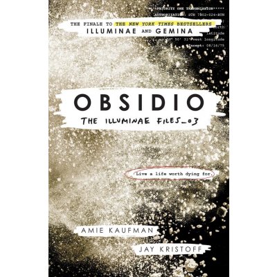 Obsidio: The Illuminae files: Book 3 - Kaufman, Amie – Hledejceny.cz