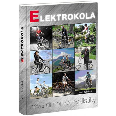 Elektrokola nová dimenze cyklistiky