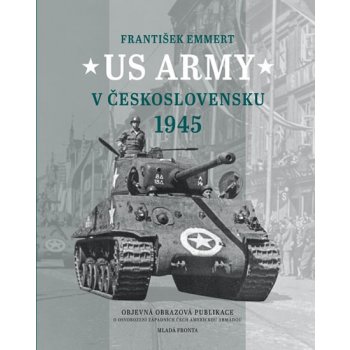 US Army v Československu 1945 - František Emmert