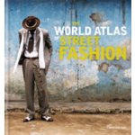 The World Atlas of Street Fashion Caroline Cox Hardcover – Sleviste.cz