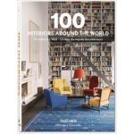 100 Interiors Around the World - Taschen, Angelika – Hledejceny.cz