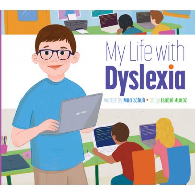 My Life with Dyslexia Schuh Mari C.Paperback