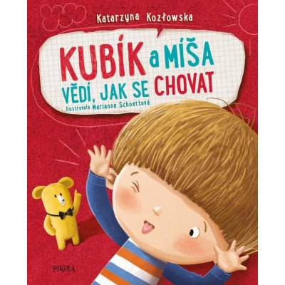 Kubík a Míša vědí, jak se chovat