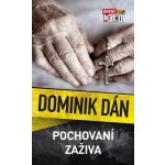Pochovaní zaživa - Dominik Dán – Zbozi.Blesk.cz
