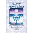 Kniha Karty pravé lásky. Najděte a vytvářejte lásku, po které toužíte - kniha a 36 karet - Belinda Grace