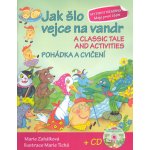 Jak šlo vejce na vandr Pohádka a cvičení + CD – Zboží Mobilmania