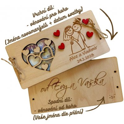 Dekorace z Česka Svatební dřevěné přání na peníze - srdce - novomanželé Nápis: Vlastní jména + věnování od koho na spodní díl + PLATBA PŘEDEM! – Zboží Dáma