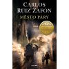 Elektronická kniha Stín větru: Město páry - Carlos Ruiz Zafón