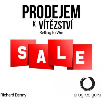 Prodejem k Vítězství - Richard Denny – Hledejceny.cz