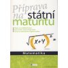 Příprava na státní maturitu Matematika