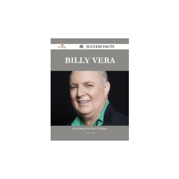 Billy Vera 48 Success Facts - Everything you need to know about Billy Vera - Alston Teresa