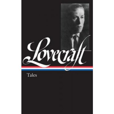 H. P. Lovecraft: Tales Loa #155 Lovecraft H. P.Pevná vazba