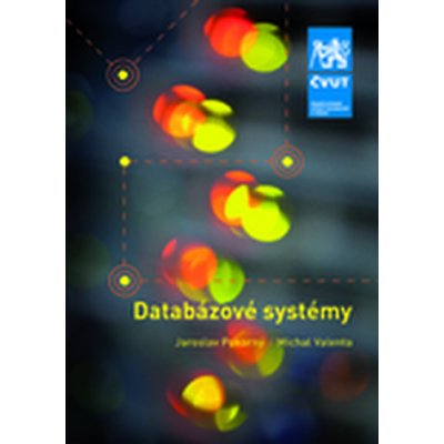 Valenta Michal - Databázové systémy - 2. přepracované vydání